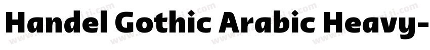 Handel Gothic Arabic Heavy字体转换